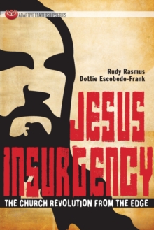 Jesus Insurgency : The Church Revolution from the Edge, Paperback Book Jesus Insurgency : The Church Revolution from the Edge, Paperback Book