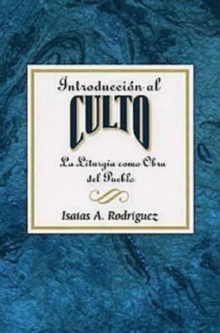 Introduccion al culto AETH : La liturgia como obra del pueblo