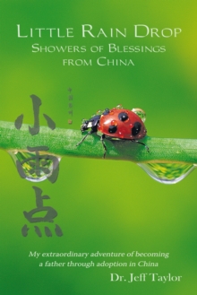 Little Rain Drop : Showers of Blessings from China