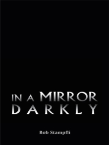 In a Mirror Darkly