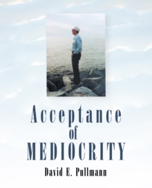 Acceptance of Mediocrity