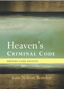 Heaven's Criminal Code : Prepare Your Defense