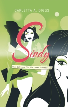 Sindy : The Letters to the Next Generation