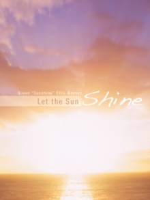 Let the Sun Shine