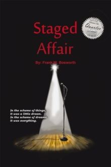 Staged Affair : . . . a Dramancedy . . .