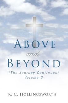 Above and Beyond : (The Journey Continues) Volume 2