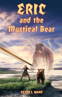 Eric and the Mystical Bear