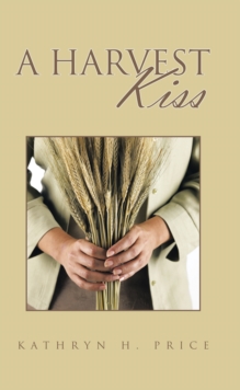 A Harvest Kiss