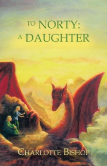 To Norty: a Daughter