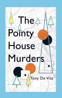 The Pointy House Murders