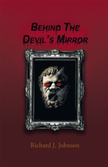 Behind the Devil'S Mirror