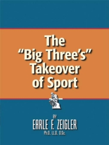 The "Big Three's" Takeover of Sport