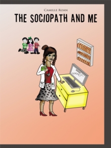 The Sociopath and Me