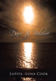 Dare to Believe