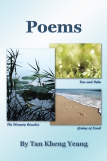 Poems : Sun and Rain/The Flowery Country/Grains of Sand