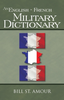 An English - French Military Dictionary