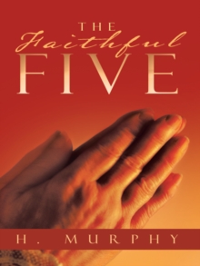 The Faithful Five