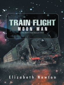 Train Flight : Moon Man