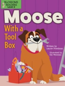 Moose With a Tool Box