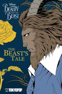 Disney Manga: Beauty and the Beast - The Beast's Tale