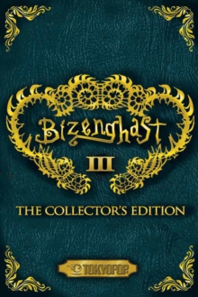Bizenghast: The Collector's Edition Volume 3 Manga, Paperback / softback Book Bizenghast: The Collector's Edition Volume 3 Manga, Paperback / softback Book