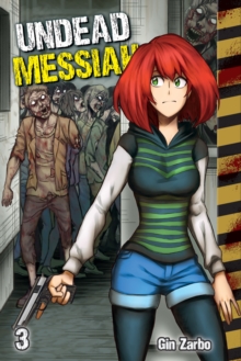 Undead Messiah, Volume 3 (English)