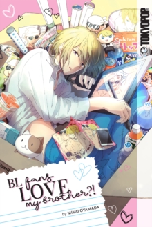 Tokyopop Bl Fans Love My Brother?!