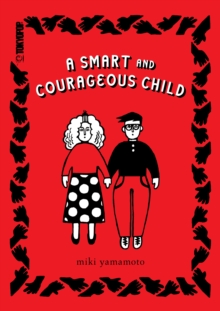 Smart and Courageous Child