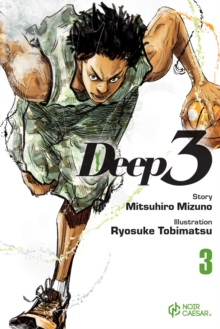 Deep 3, Volume 3