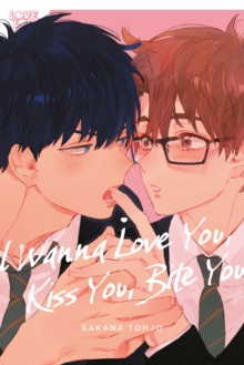 Tokyopop I Wanna Love You, Kiss You, Bite You