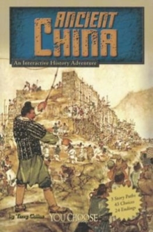 Ancient China : An Interactive History Adventure, Paperback Book Ancient China : An Interactive History Adventure, Paperback Book