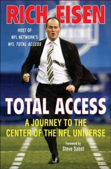 Total Access : A Journey to the Center of the NFL Universe