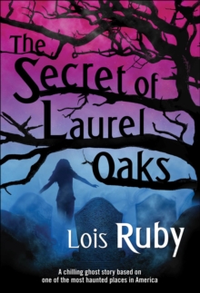 The Secret of Laurel Oaks