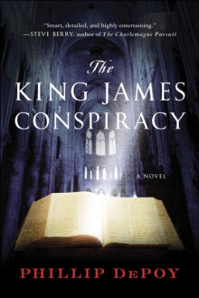 The King James Conspiracy : A Novel