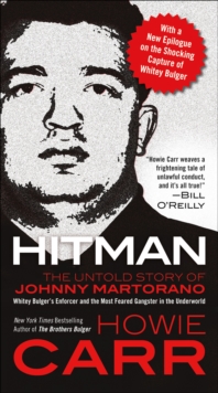 Hitman : The Untold Story of Johnny Martorano