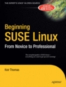 Beginning SUSE Linux : From Novice to Professional