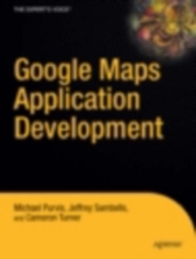 Beginning Google Maps Applications with PHP and Ajax : From Novice to Professional