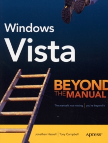 Windows Vista : Beyond the Manual