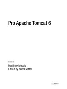 Pro Apache Tomcat 6