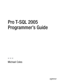 Pro T-SQL 2005 Programmer's Guide