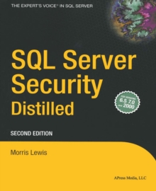 SQL Server Security Distilled