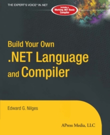 Build Your Own .NET Language and Compiler