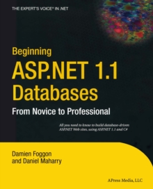 Beginning ASP.NET 1.1 Databases : From Novice to Professional