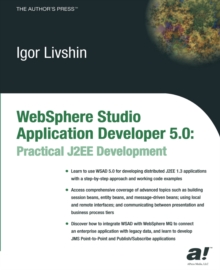 WebSphere Studio Application Developer 5.0 : Practical J2EE Development