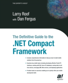 The Definitive Guide to the .NET Compact Framework