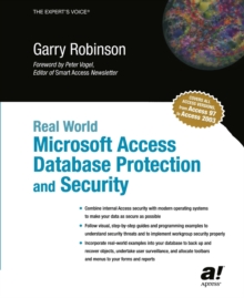 Real World Microsoft Access Database Protection and Security