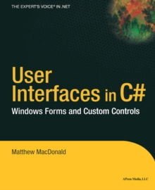 User Interfaces in C# : Windows Forms and Custom Controls