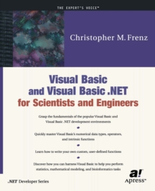 Visual Basic and Visual Basic .NET for Scientists and Engineers