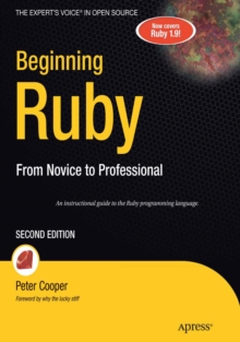 Beginning Ruby : From Novice to Professional