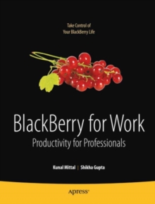 BlackBerry for Work : Productivity for Professionals